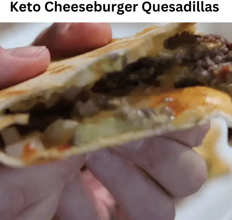 Keto Cheeseburger Quesadillas