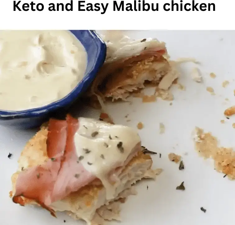 Keto and Easy Malibu chicken
