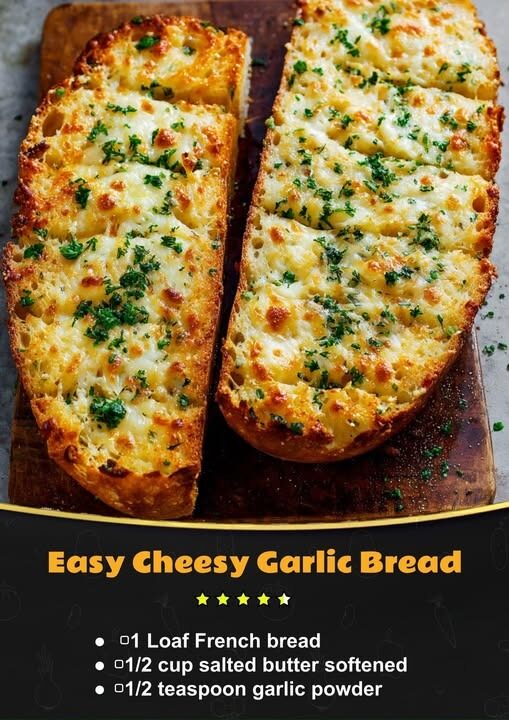 Easy Cheesy Garlic Bread